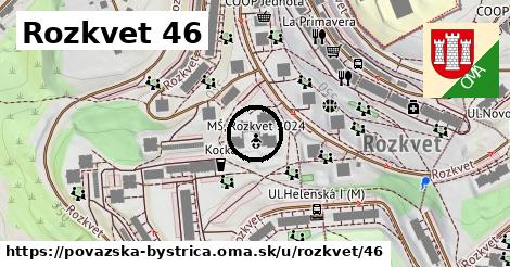 Rozkvet 46, Považská Bystrica