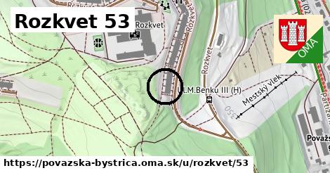 Rozkvet 53, Považská Bystrica