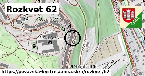 Rozkvet 62, Považská Bystrica