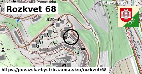 Rozkvet 68, Považská Bystrica