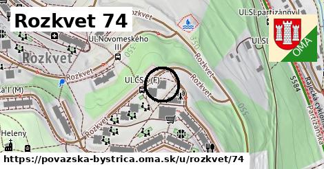 Rozkvet 74, Považská Bystrica