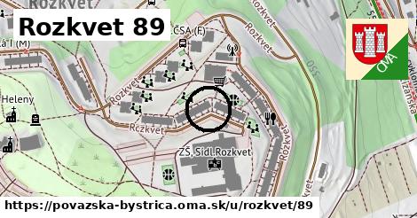 Rozkvet 89, Považská Bystrica