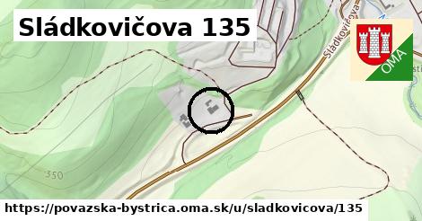Sládkovičova 135, Považská Bystrica