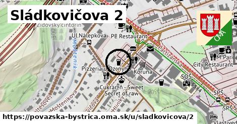 Sládkovičova 2, Považská Bystrica