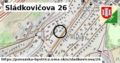 Sládkovičova 26, Považská Bystrica