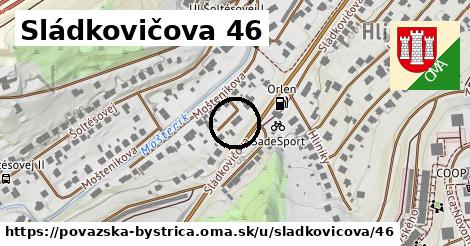 Sládkovičova 46, Považská Bystrica