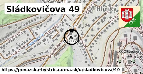 Sládkovičova 49, Považská Bystrica