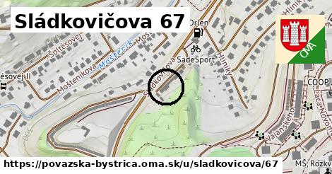 Sládkovičova 67, Považská Bystrica