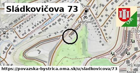 Sládkovičova 73, Považská Bystrica