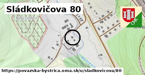 Sládkovičova 80, Považská Bystrica