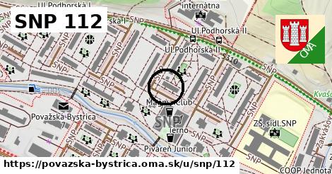 SNP 112, Považská Bystrica