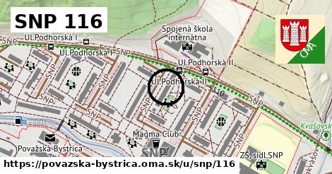 SNP 116, Považská Bystrica