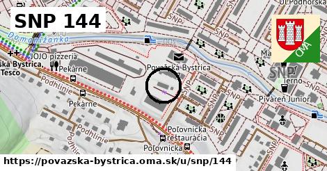 SNP 144, Považská Bystrica