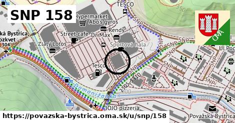 SNP 158, Považská Bystrica