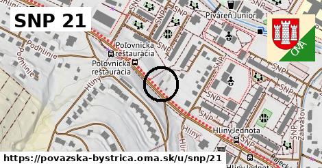 SNP 21, Považská Bystrica