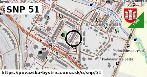 SNP 51, Považská Bystrica