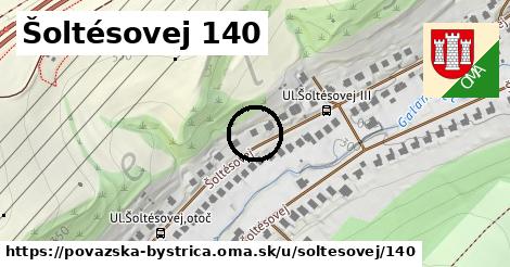 Šoltésovej 140, Považská Bystrica