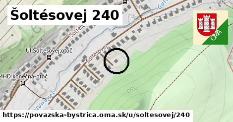 Šoltésovej 240, Považská Bystrica