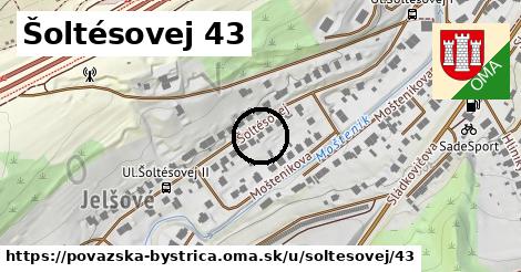 Šoltésovej 43, Považská Bystrica