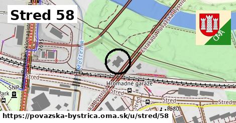 Stred 58, Považská Bystrica