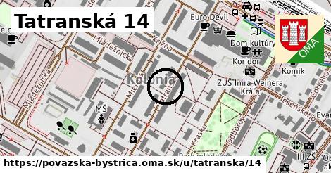 Tatranská 14, Považská Bystrica