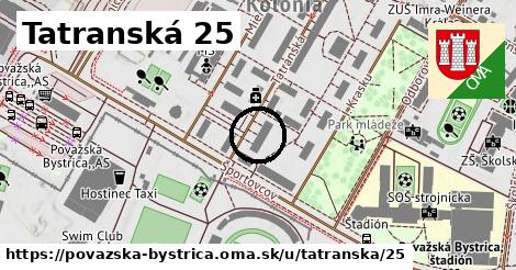 Tatranská 25, Považská Bystrica