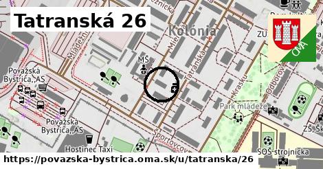 Tatranská 26, Považská Bystrica