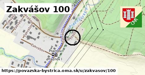 Zakvášov 100, Považská Bystrica