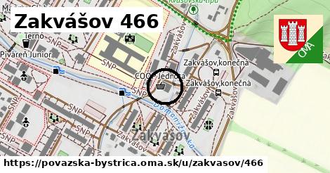 Zakvášov 466, Považská Bystrica