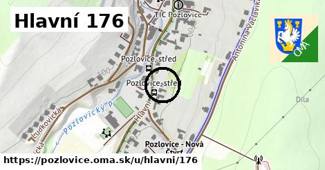 Hlavní 176, Pozlovice