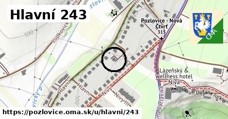 Hlavní 243, Pozlovice