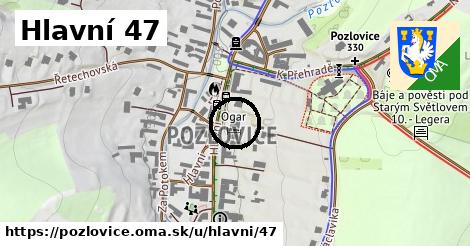 Hlavní 47, Pozlovice