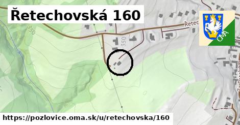 Řetechovská 160, Pozlovice