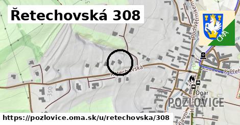 Řetechovská 308, Pozlovice