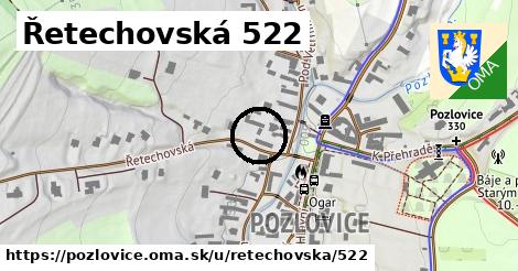 Řetechovská 522, Pozlovice