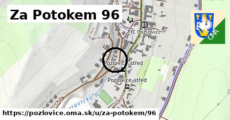 Za Potokem 96, Pozlovice