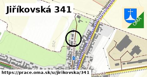 Jiříkovská 341, Prace