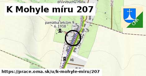 K Mohyle míru 207, Prace