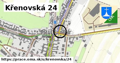 Křenovská 24, Prace