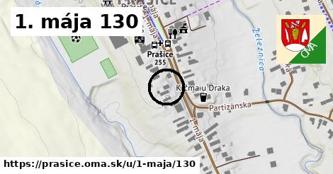 1. mája 130, Prašice