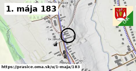 1. mája 183, Prašice