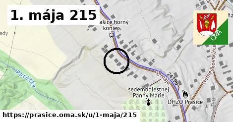 1. mája 215, Prašice