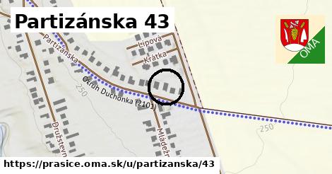 Partizánska 43, Prašice
