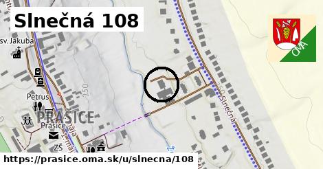 Slnečná 108, Prašice