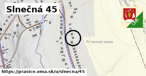Slnečná 45, Prašice