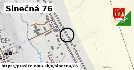 Slnečná 76, Prašice