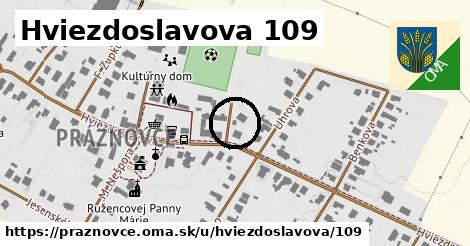 Hviezdoslavova 109, Práznovce