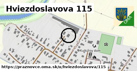 Hviezdoslavova 115, Práznovce
