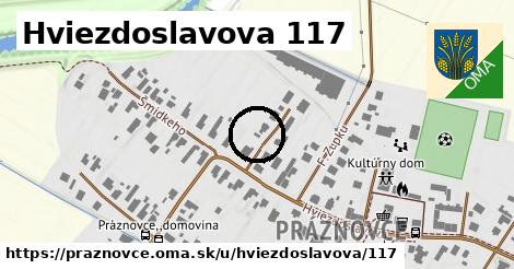 Hviezdoslavova 117, Práznovce
