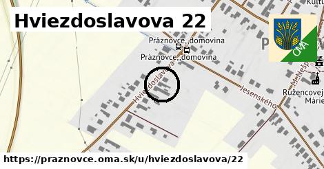 Hviezdoslavova 22, Práznovce